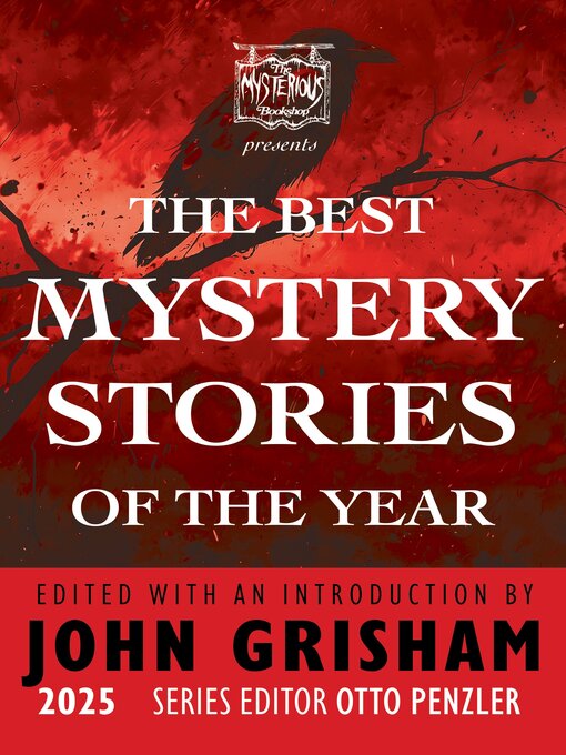 Title details for The Mysterious Bookshop Presents the Best Mystery Stories of the Year 2025 by John Grisham - Available